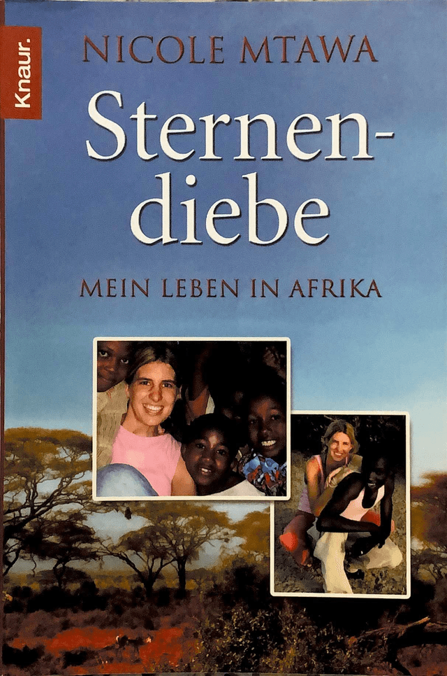 Sternendiebe – Mein Leben in Afrika